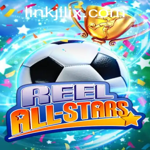 Unveiling ReelAllStars: The Gaming Sensation Enhanced by JILIX